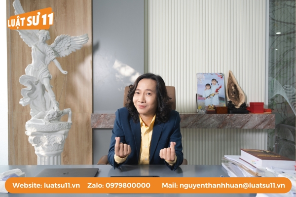 Luật sư Nguyễn Thành Huân - Luật Sư 11 tư vấn hợp đồng giả cách dân sự, nhà đất