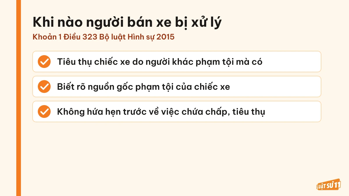 Ba điều kiện để xem xét trách nhiệm hình sự của người bán xe do người khác phạm tội mà có